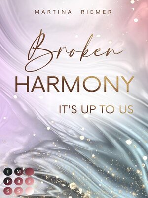 cover image of Broken Harmony (It's Up to Us 1)